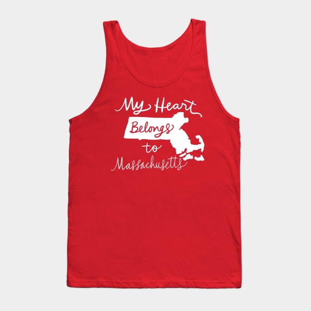 My Heart Belongs To Massachusetts: State Pride Calligraphy State Silhouette Art Tank Top by Tessa McSorley